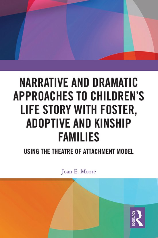 Narrative and Dramatic Approaches to Children’s Life Story ... - cover