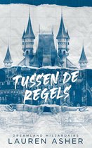 Dreamland miljardairs 1 - Tussen de regels