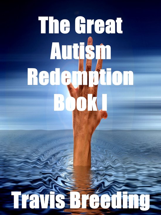 The Great Autism Redemption Book I - cover