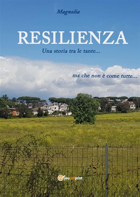 Resilienza. Una storia tra le tante - cover