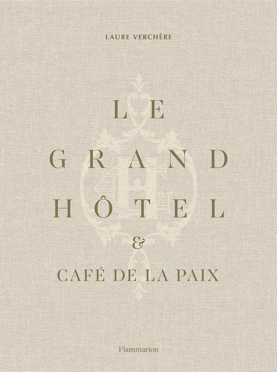 Le Grand Hôtel & Café de la Paix - cover