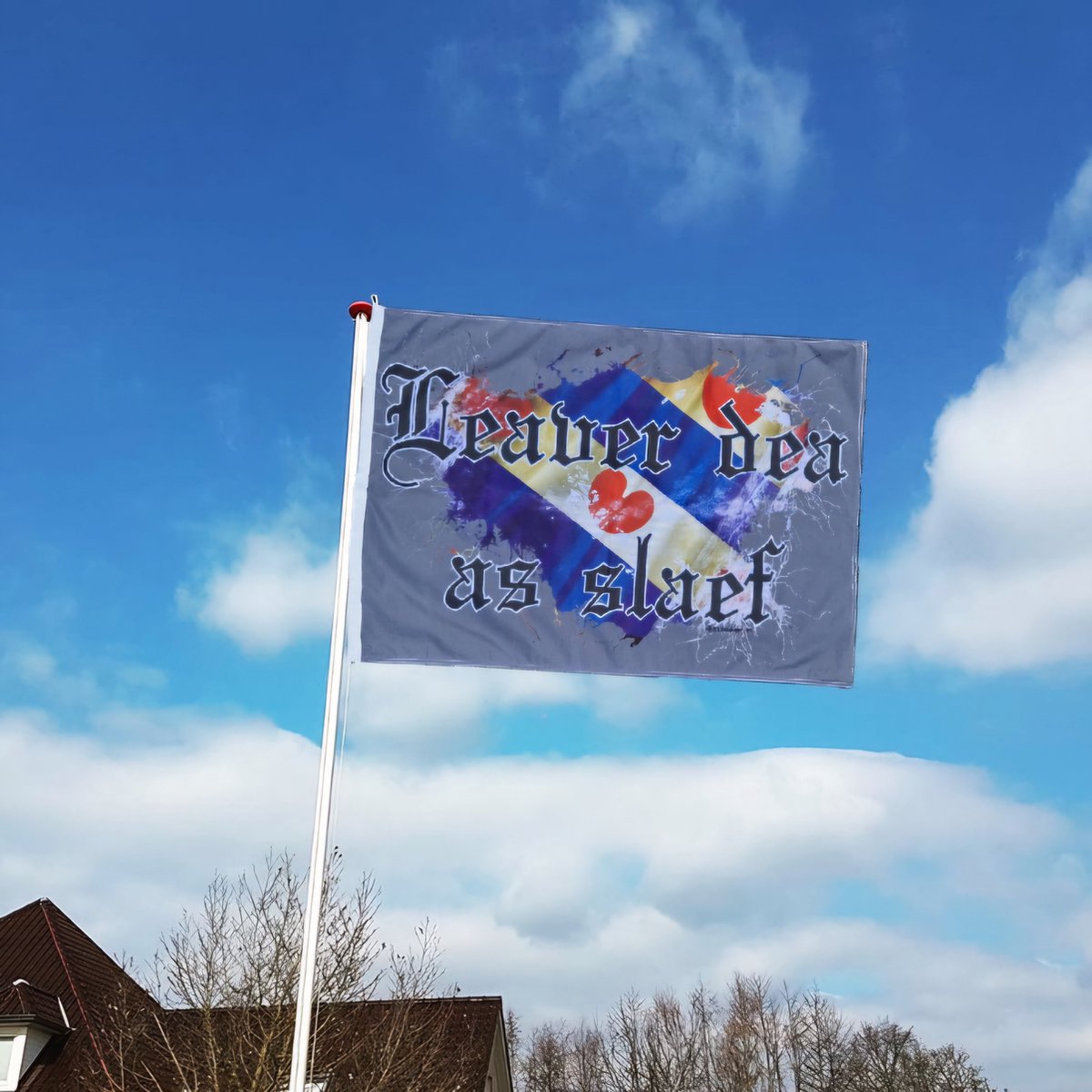 Vlag leaver dea as sleaf (grutte Pier) Friesland 100 x 150 cm van Shirtmakelaar