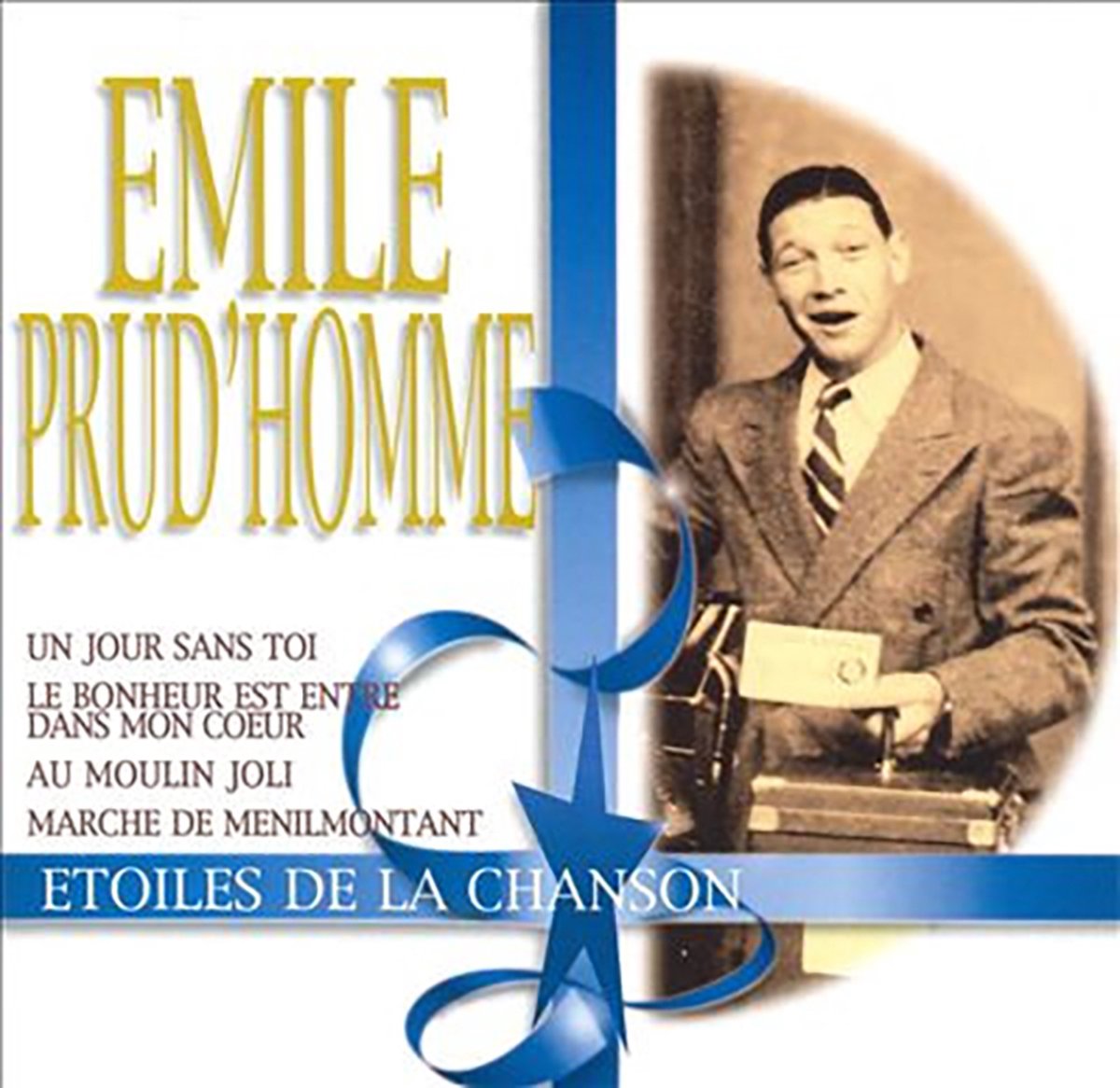 EMILE PRUD' HOMME - Etoiles de la chanson