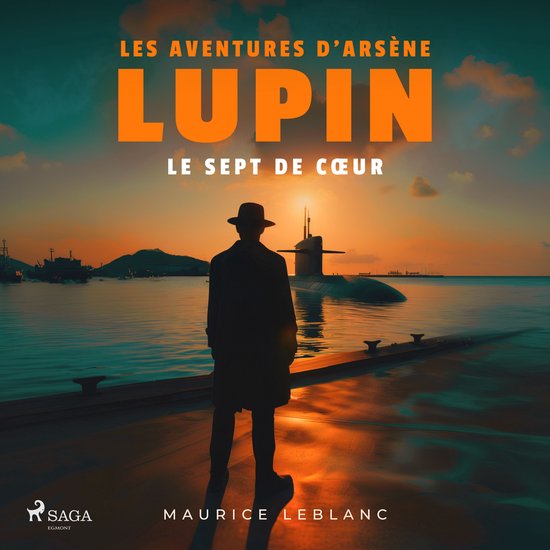 Le Sept de cœur – Les aventures d'Arsène Lupin, gentlema ... - cover