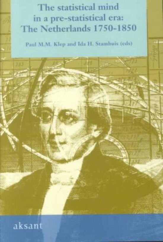 9789057420344 - The Statistical Mind in a Pre-Statistical Era