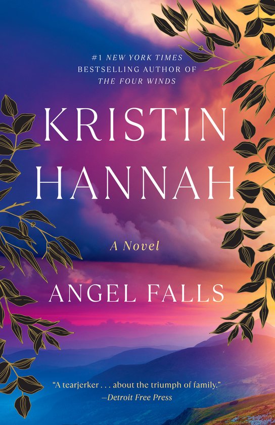 Couverture de livre intitulée 'Angel Falls' par Kristin Hannah, avec un ciel arc-en-ciel et des silhouettes de montagnes.