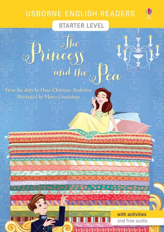 De kaft van het boek 'The Princess and the Pea' toont een prinses op een stapel dekens, met de tekst 'Usborne English Readers Starter Level'.