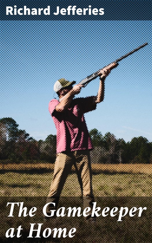 The Gamekeeper at Home - cover