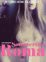 En kvinnes intime bekjennelser 2 - Sommeren i Roma - en kvinnes intime bekjennelser 2