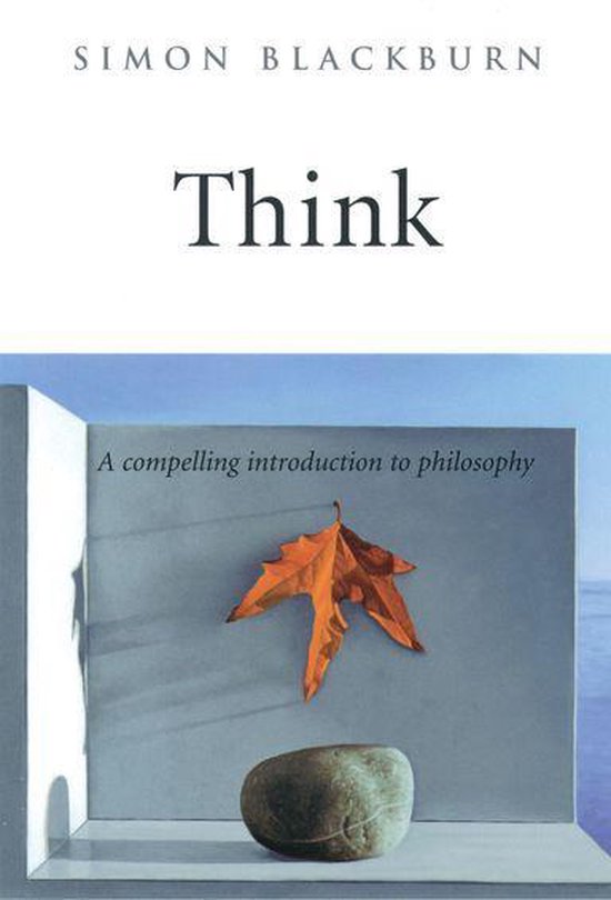 blackburn simon think a compelling introduction to philosophy