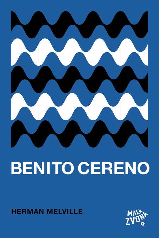 Fantastična knjižnica Malih zvona - Benito Cereno - cover