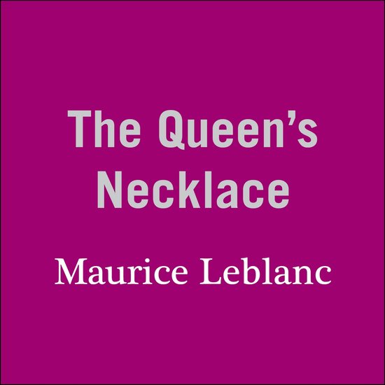 The Queen’s Necklace - cover