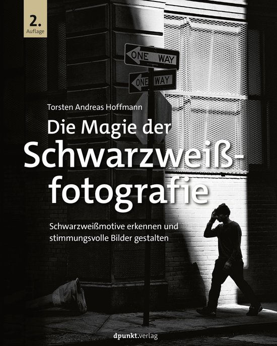 Die Magie der Schwarzweißfotografie - cover
