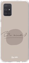 Casetastic Samsung Galaxy A71 (2020) Hoesje - Softcover Hoesje met Design - Be kind Print