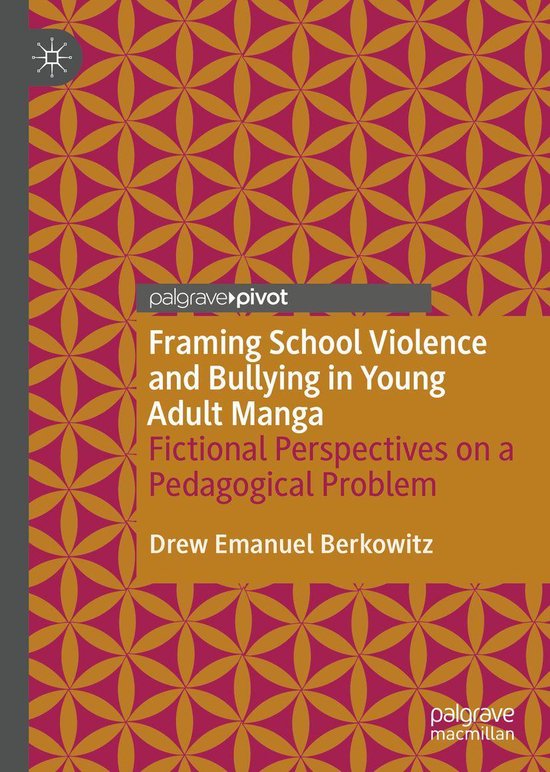 Framing School Violence and Bullying in Young Adult Manga - cover