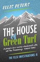 The House of Green Turf