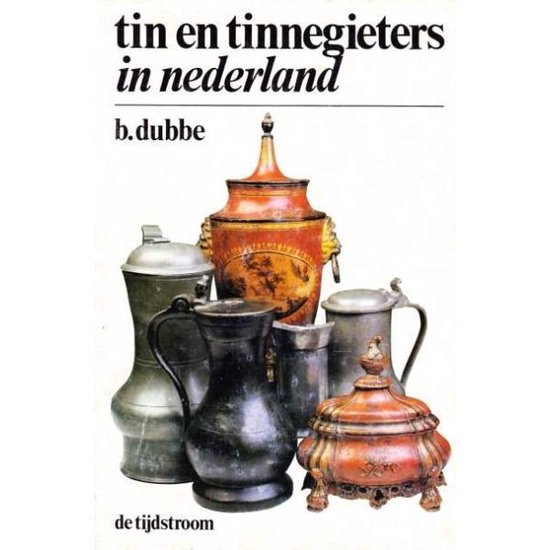 Tin en tinnegieters in Nederland