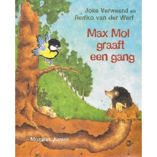 Cover van het boek 'Max Mol graaft een gang'