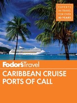 Travel Guide 17 - Fodor's Caribbean Cruise Ports of Call
