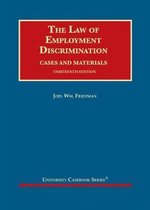 University Casebook Series-The Law of Employment Discrimination