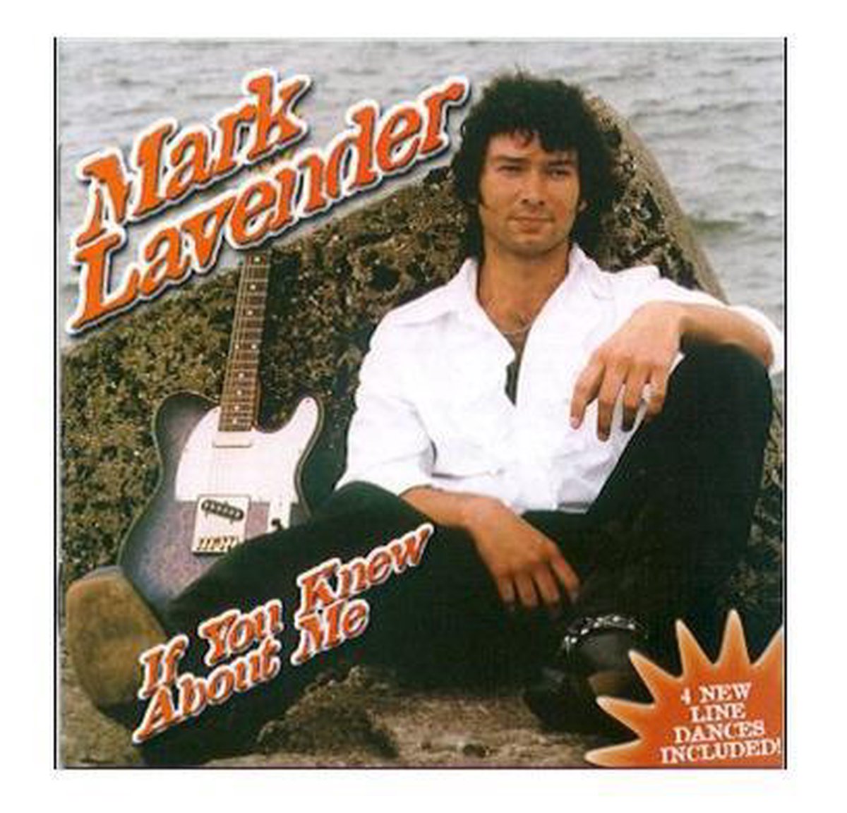 Mark Lavender - If you knew about me