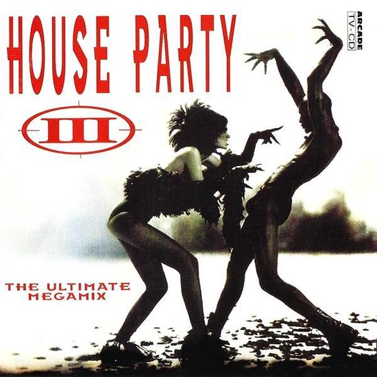 House Party 3 - The Ultimate Megamix