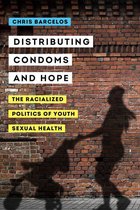 Reproductive Justice: A New Vision for the 21st Century 3 - Distributing Condoms and Hope