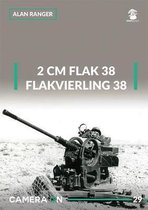 Camera ON- 2 Cm Flak 38 and Flakvierling 38