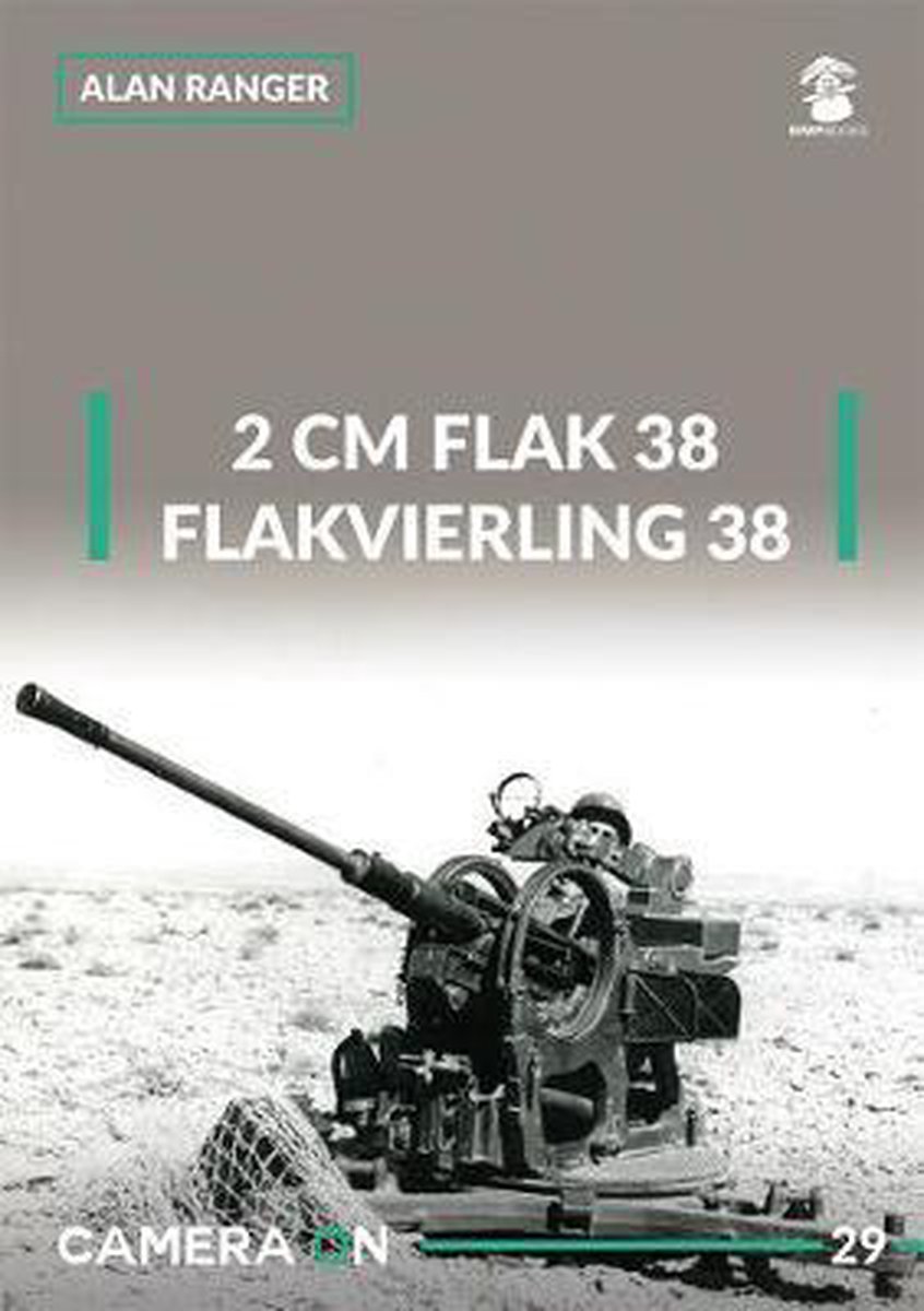 2cm Flak 38 And Flakvierling 38 Alan Ranger Boeken Bol Com