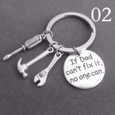 Sleutelhanger vader | If dad can't fix it - Cadeau voor papa - Papa cadeau - Vaderdag cadeau