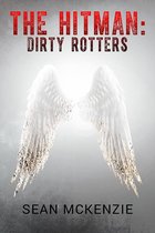 The Hitman - The Hitman: Dirty Rotters
