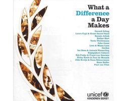 What A Difference A  Day Makes - Dutch Artists Sing For Unicef