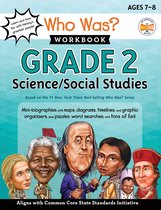 Who Was? Workbooks- Who Was? Workbook: Grade 2 Science/Social Studies