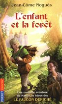 Hors collection - L'enfant et la Forêt