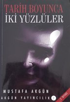 Tarih Boyunca İki Yüzlüler