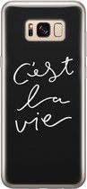 Samsung Galaxy S8 hoesje siliconen - C'est la vie - Soft Case Telefoonhoesje - Tekst - Grijs