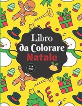Libro Da Colorare Natale 4-8 Anni: Ottima idea regalo di Natale per bambini - Per bambini di 4-8 anni