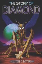 The Story of Diamond