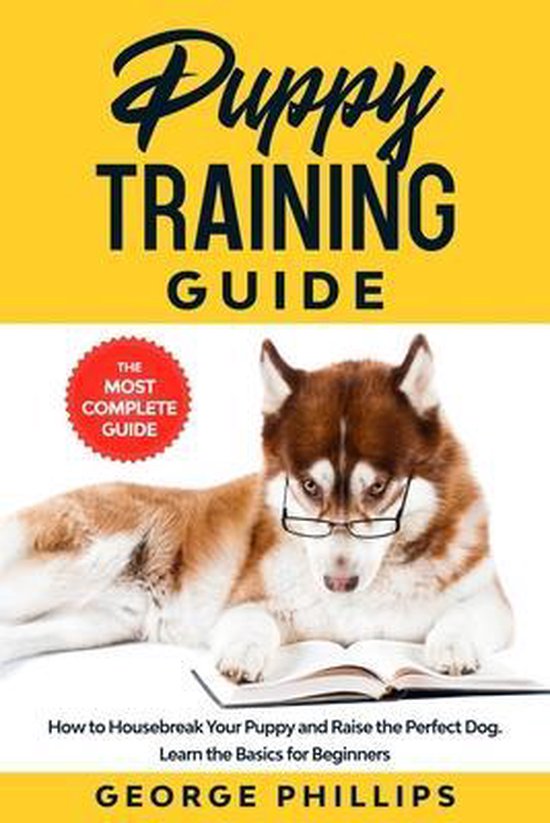 Puppy Training Guide, Phillips 9798565387865 Boeken