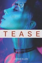 Tease