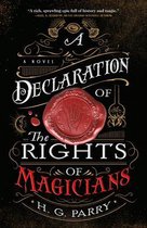 A Declaration of the Rights of Magicians 1 Shadow Histories