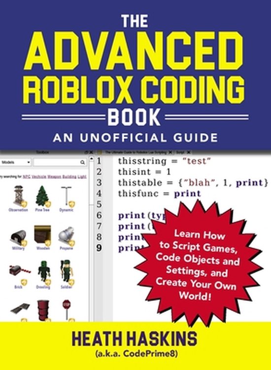 The Advanced Roblox Coding Book: An Unofficial Guide: Learn  ... - cover