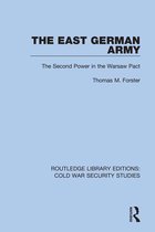 Routledge Library Editions: Cold War Security Studies - The East German Army