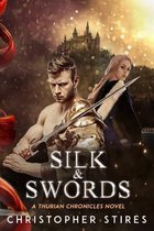 Silk & Swords