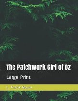 The Patchwork Girl of Oz