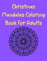 Christmas Mandala Coloring.Book For Adults