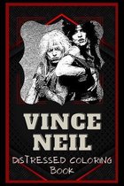 Vince Neil Distressed Coloring Book