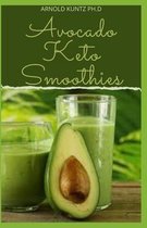 Avocado Keto Smoothies