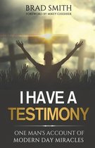 I Have A Testimony