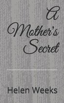 A Mother's Secret